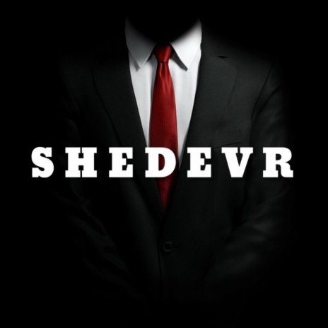 Shedevr | Boomplay Music