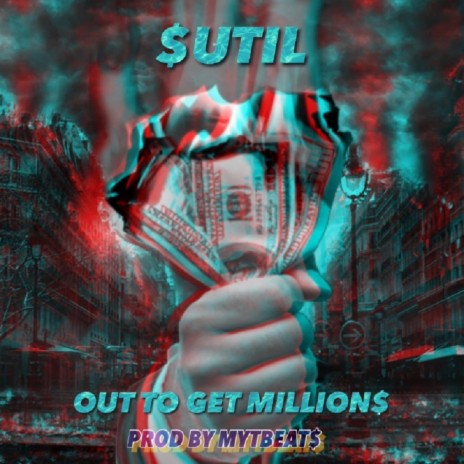 Out To Get Millions ft. My-T Beats