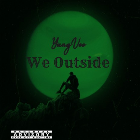 We Outside | Boomplay Music