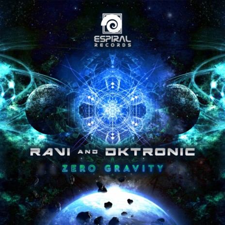 Zero Gravity (Original Mix) ft. Ravi | Boomplay Music