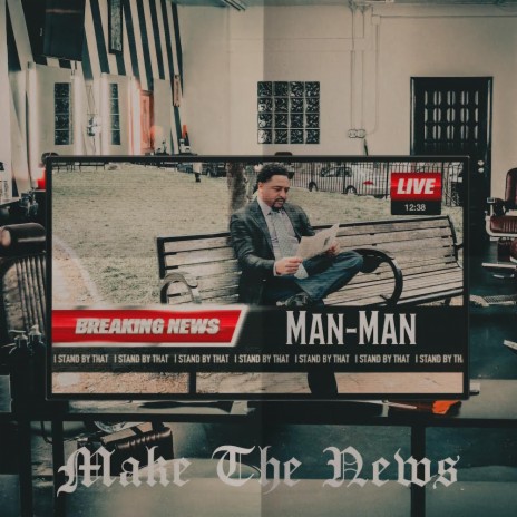 Make The News (Radio Edit)