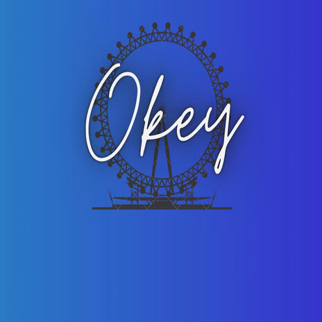 Okey | Boomplay Music