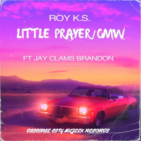 Little Prayer/OMW | Boomplay Music