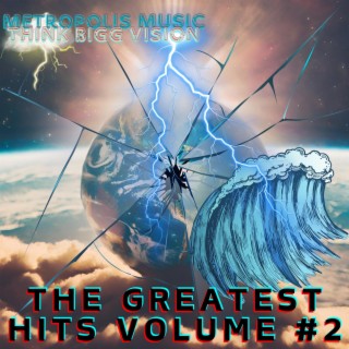 METROPOLIS MUSIC THE GREATEST HITS VOLUME #2