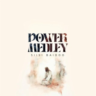 Power Medley lyrics | Boomplay Music