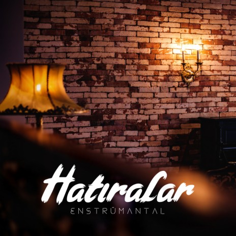 Hatıralar | Boomplay Music