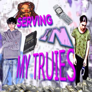 Serving In My Truies