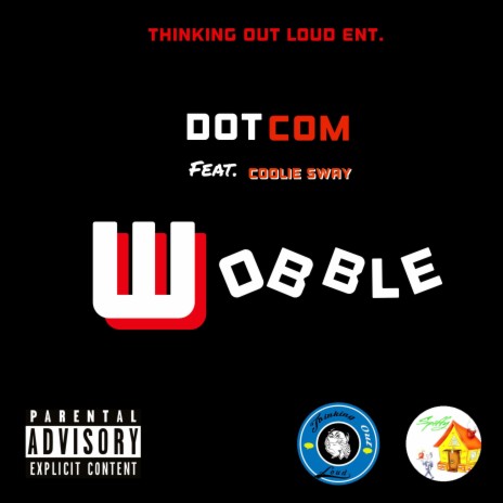 Wobble ft. Coolie Sway | Boomplay Music