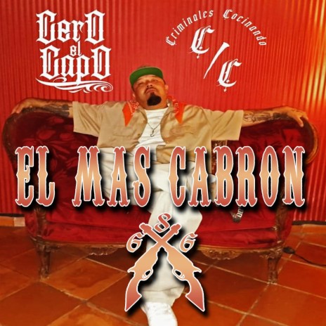 El mas cabron | Boomplay Music