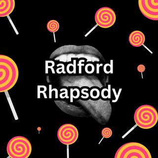 Radford Rhapsody