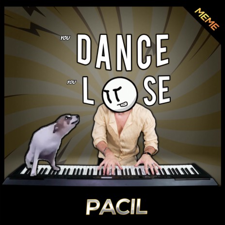 If You Dance You Lose (MEME EDITION) | Boomplay Music