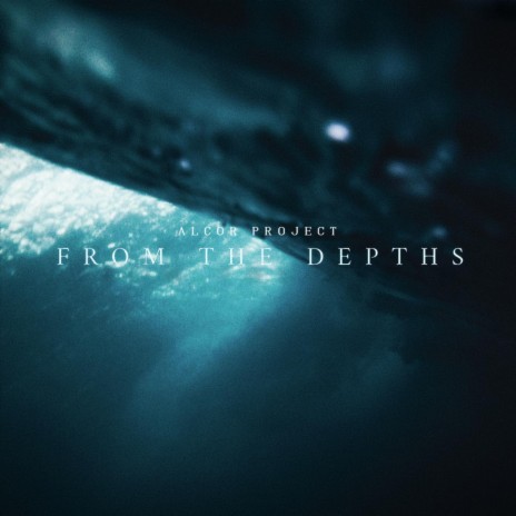 From the depths | Boomplay Music