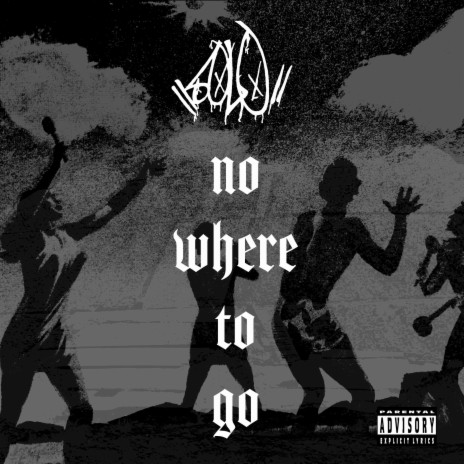 Go To No Where ft. Boogie Down Apocalypse | Boomplay Music