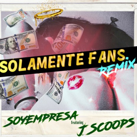 Solamente Fans II ft. JScoops