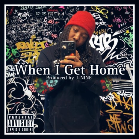 When I Get Home | Boomplay Music
