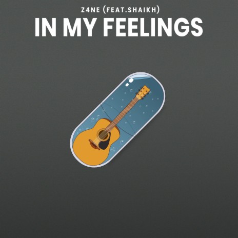 In My Feelings ft. SHAIKH | Boomplay Music