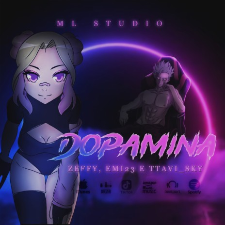 Dopamina ft. Emi23, Ttavi_Sky & Zeffy