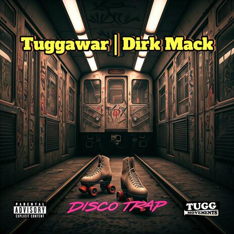 Disco Trap ft. Dirk Mack | Boomplay Music