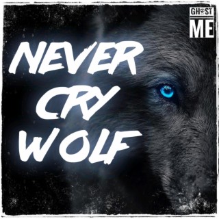 Never Cry Wolf