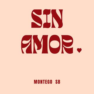 SIN AMOR