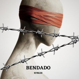 Bendado ft. trustdeandre lyrics | Boomplay Music