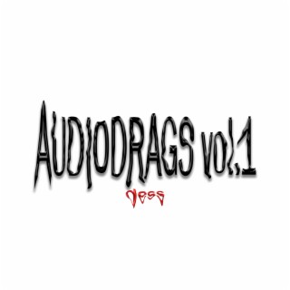 AUDIODRAGS (vol.1)