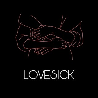 LOVESICK