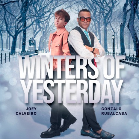 Winters Of Yesterday ft. Gonzalo Rubalcaba | Boomplay Music