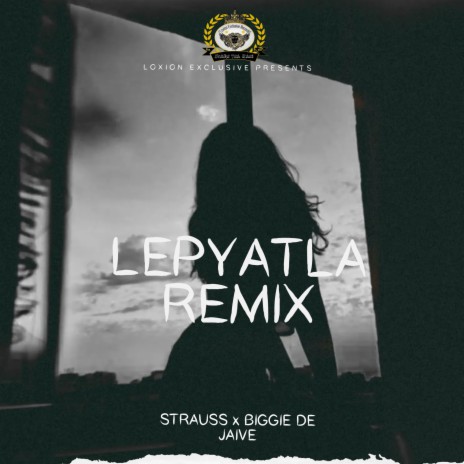 Lepyatla (Remix) ft. Biggie De Jaive | Boomplay Music