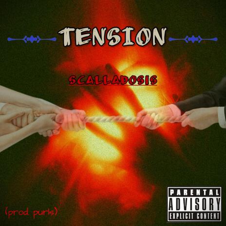 Tension | Boomplay Music