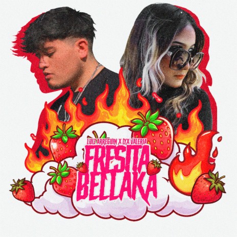 Fresita Bellaka ft. Lyx Valeria | Boomplay Music