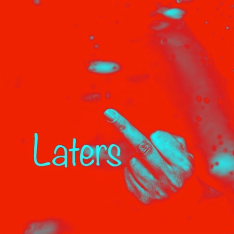 LATERS | Boomplay Music