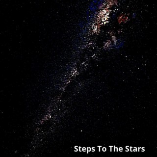 Steps To The Stars