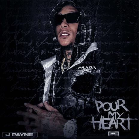 Pour My Heart | Boomplay Music