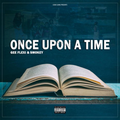 Gee Flexi & Smokey-Once Upon A Time