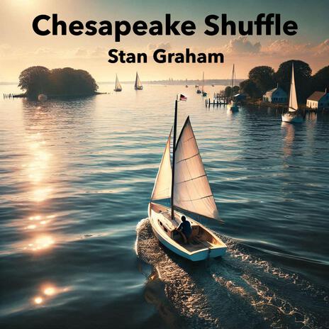 Chesapeake Shuffle | Boomplay Music