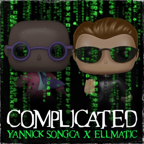 Complicated ft. EllMatic | Boomplay Music