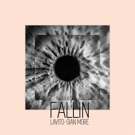 Fallin' ft. Gian More | Boomplay Music