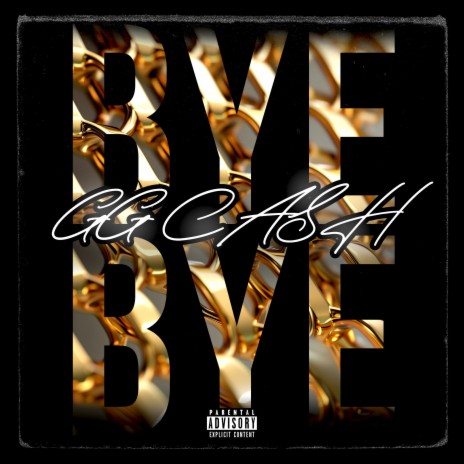 BYE BYE | Boomplay Music