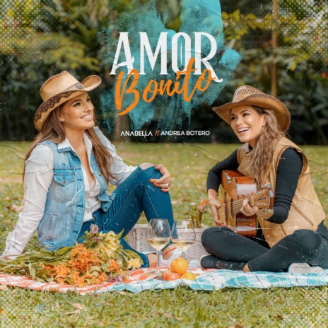 Amor Bonito ft. Andrea Botero | Boomplay Music