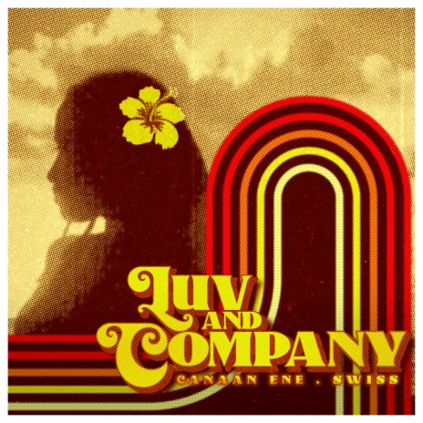 Luv and Company ft. Swiss | Boomplay Music