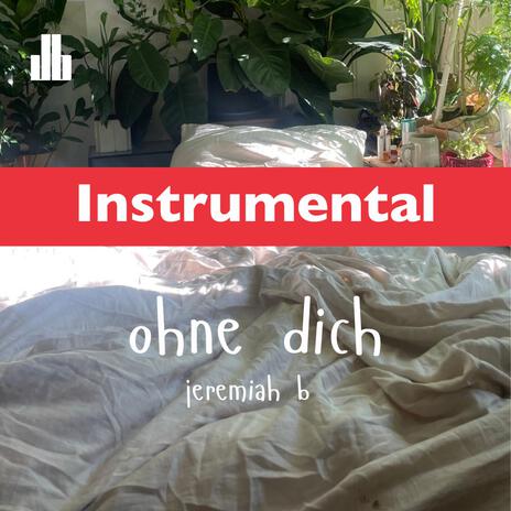 ohne dich (Instrumental) | Boomplay Music