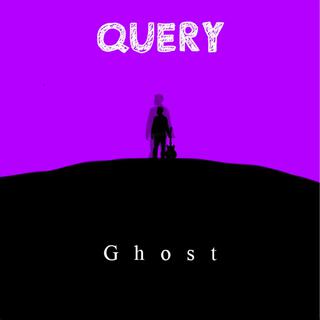 Ghost lyrics | Boomplay Music