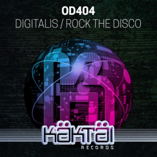 Digitalis / Rock Tha Disco