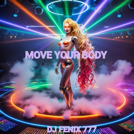 MOVE YOUR BODY | Boomplay Music