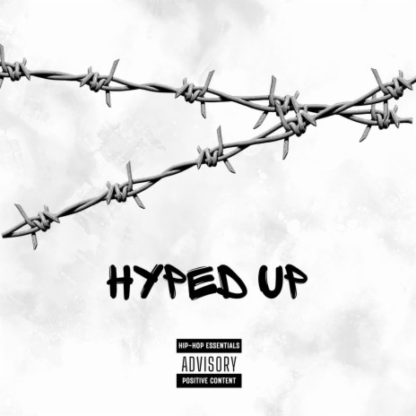 Hyped Up | Boomplay Music
