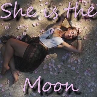 She is the Moon