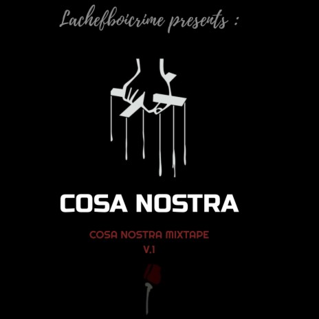 Cosa Nostra | Boomplay Music