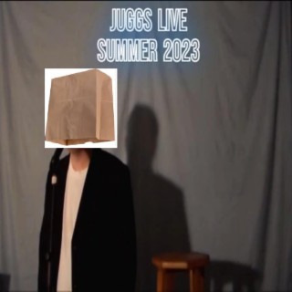 JUGGS Live (Summer 2023)