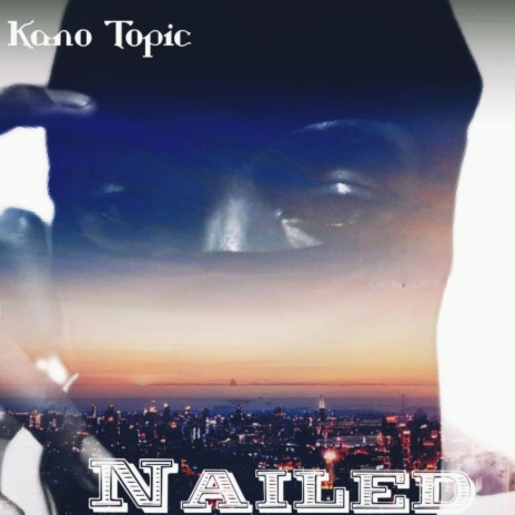 Nailed ft. DGE Kanø | Boomplay Music